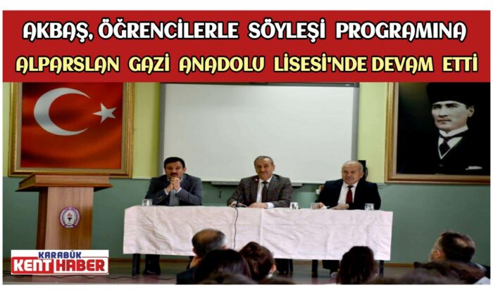 İI Milli Eğitim Müdürü AKBAŞ,Öğrencilerle Söyleşi Programına Devam Ediyor