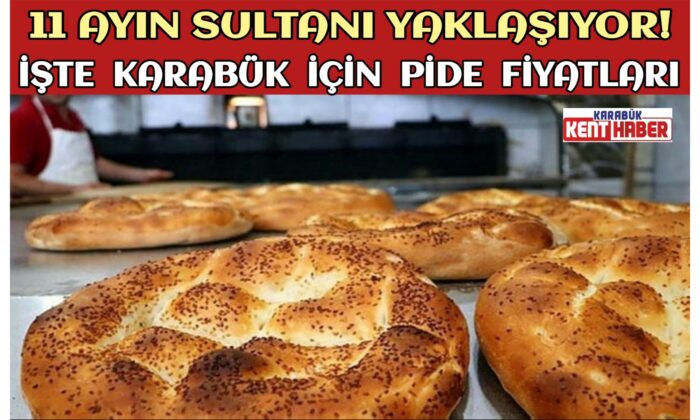 Karabük’te Pide Fiyatları Belli Oldu