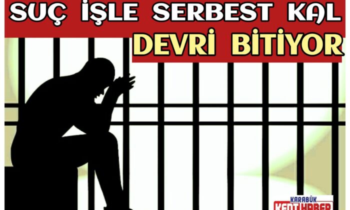 Suç işle, serbest kal devri kapanıyor