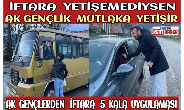AK Gençlerden İftara 5 Kala Uygulaması