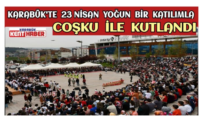 23 Nisan Ulusal Egemenlik ve Çocuk Bayramı Coşku ile Kutlandı
