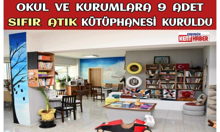 Okul ve Kurumlara 9 Adet Sıfır Atık Kütüphanesi Kuruldu