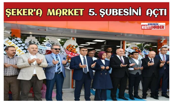 Şeker’a Market 5. Şubesini Açtı