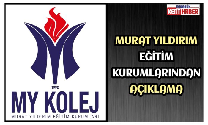MURAT YILDIRIM EĞİTİM KURUMLARINDAN AÇIKLAMA!