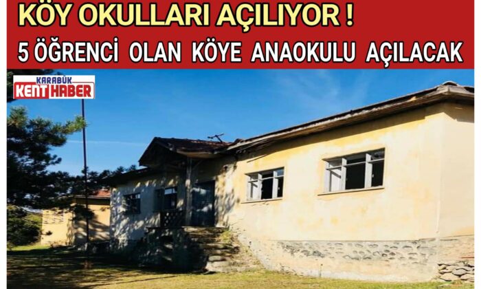 KÖY OKULLARI AÇILIYOR !