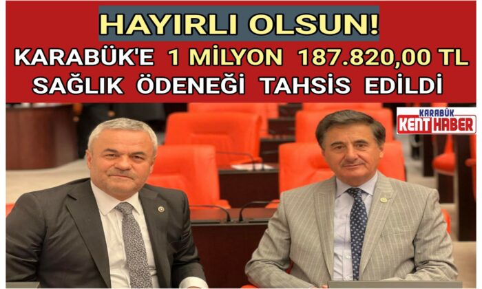 Karabük’e Hayırlı Olsun!