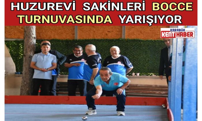 Huzurevi Sakinleri Bocce Turnuvasında Yarışıyor