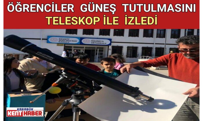 Öğrenciler Güneş Tutulmasını Teleskop ile İzledi