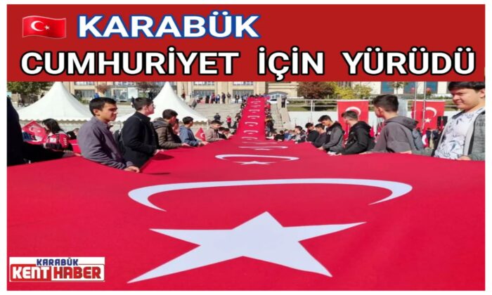 Karabük Cumhuriyet İçin Yürüdü