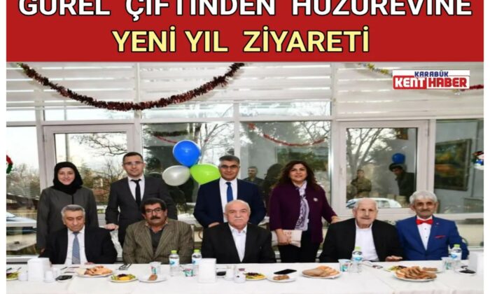 Gürel Çiftinden Huzurevine Yeni Yıl Ziyareti