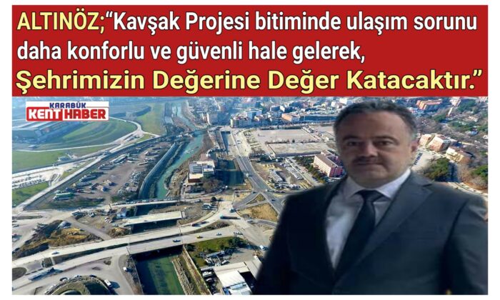 KAVŞAK PROJESİ VE ARAÇ ÇAYI’NDA ÇALIŞMALAR SÜRÜYOR