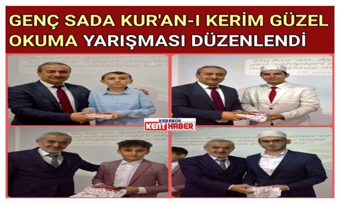 GENÇ SADA KUR’AN-I KERİM GÜZEL OKUMA YARIŞMASI DÜZENLENDİ
