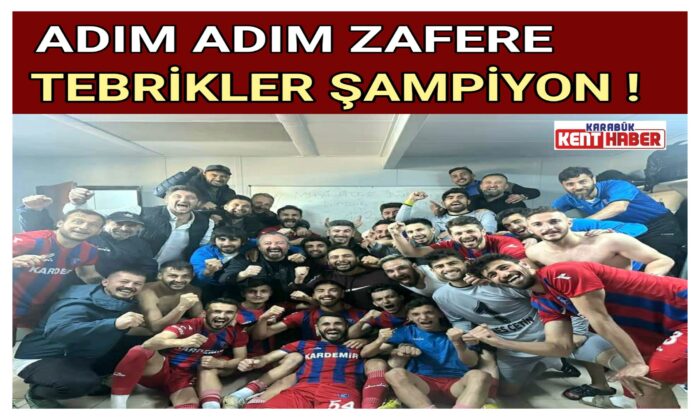 ADIM ADIM ZAFERETEBRİKLER ŞAMPİYON !