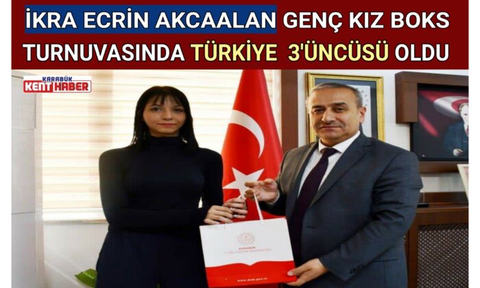 İKRA ECRİN AKCAALAN GENÇ KIZ BOKS TURNUVASINDA TÜRKİYE 3’ÜNCÜSÜ OLDU