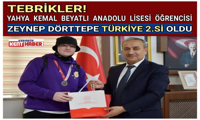 YAHYA KEMAL BEYATLI ANADOLU LİSESİ ÖĞRENCİSİ ZEYNEP DÖRTTEPE TÜRKİYE 2.Sİ OLDU