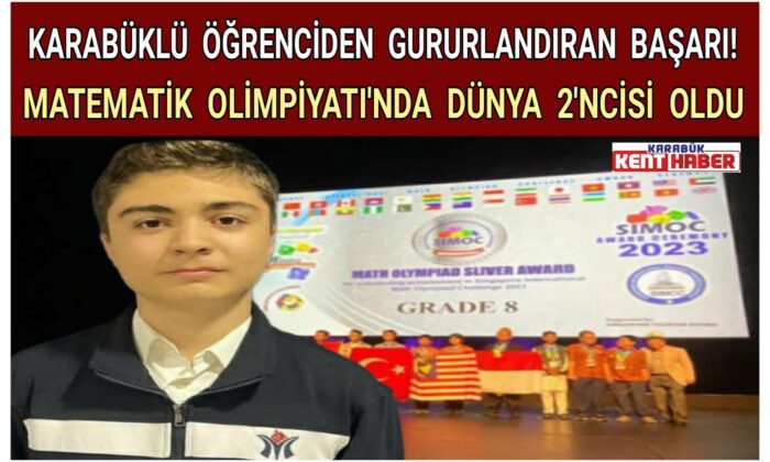 KARABÜKLÜ ÖĞRENCİDEN GURURLANDIRAN BAŞARI!