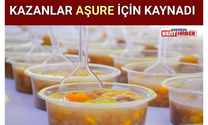KAZANLAR AŞURE İÇİN KAYNADI