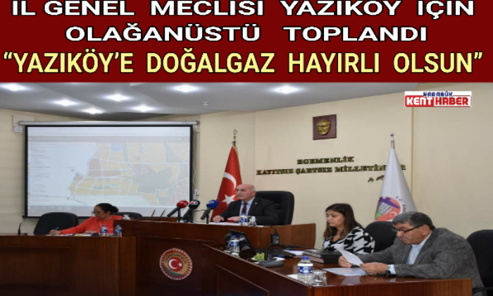 YAZIKÖY’E  DOĞALGAZ HAYIRLI OLSUN