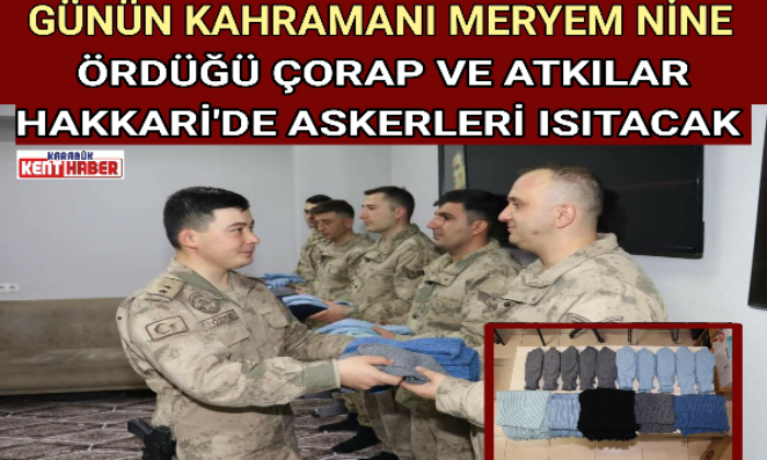 GÜNÜN KAHRAMANI MERYEM NİNE