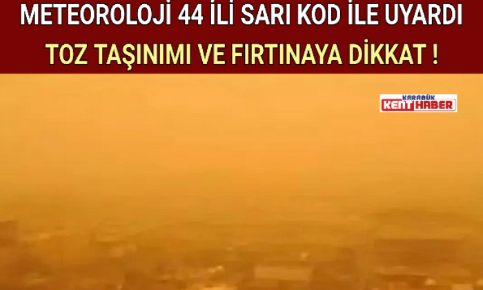 METEOROLOJİ 44 İLİ SARI KOD İLE UYARDI