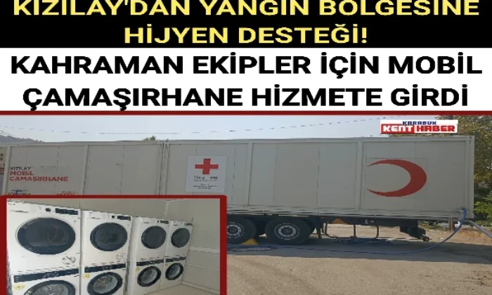KIZILAY’DAN YANGIN BÖLGESİNE HİJYEN DESTEĞİ!