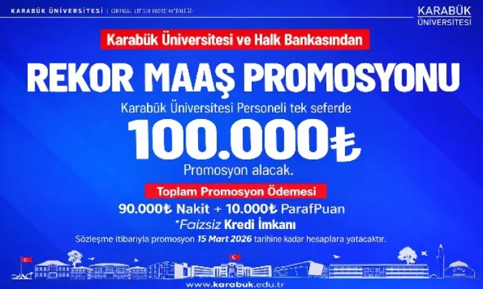 Karabük Üniversitesi ile Türkiye Halk Bankası A.Ş. Arasında 90 Bin TL’lik Promosyon Anlaşması