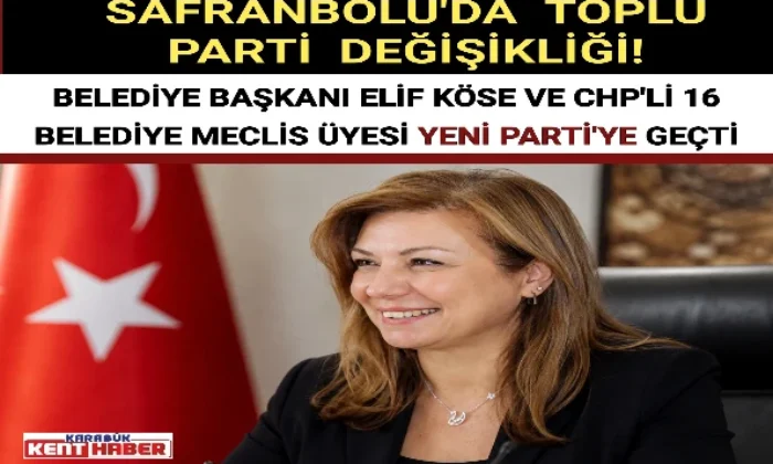 BELEDİYE BAŞKANI ELİF KÖSE VE CHP’Lİ 16 BELEDİYE MECLİS ÜYESİ YENİ PARTİ’YE GEÇTİ.